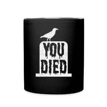You Died Raven Distressed - Full Colour Mug - black - Front