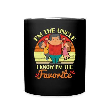 Im The Uncle I Know Im The Favorite - Full Colour Mug - black - Front