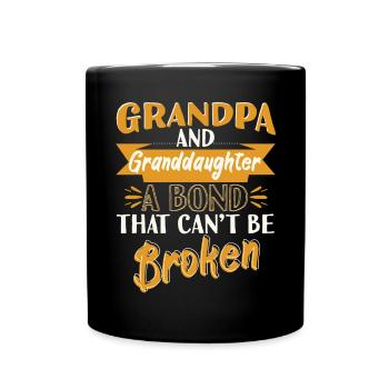 Grandpa And Granddaughter A Bond Unbroken - Full Colour Mug - black - Front