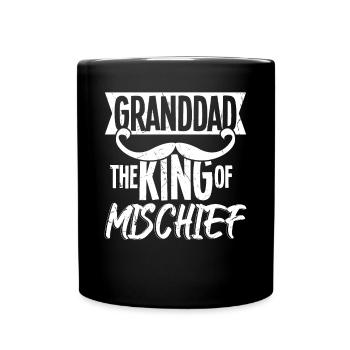 Granddad The King Of Mischief - Full Colour Mug - black - Front