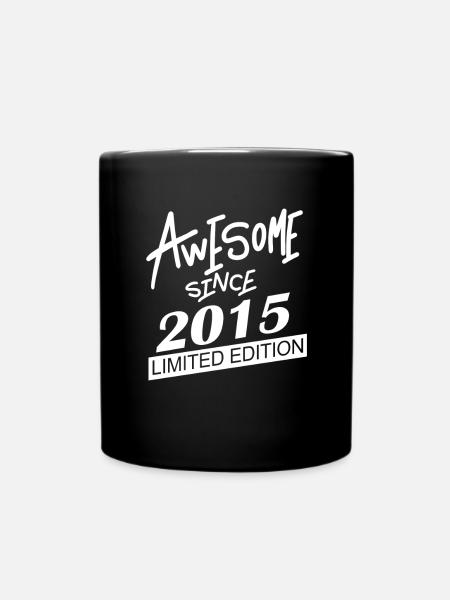 2015 - Millésime 2015 - Fantastique depuis 2015 - Mug uni - noir