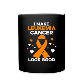 Ich lasse Leukämie Krebs gut aussehen Leukämie Krebs - Tasse einfarbig - Schwarz - Vorne