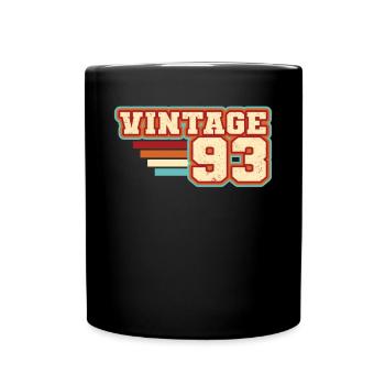 30. Geburtstag Jahrgang 1993 Vintage 1993 - Tasse einfarbig - Schwarz - Vorne