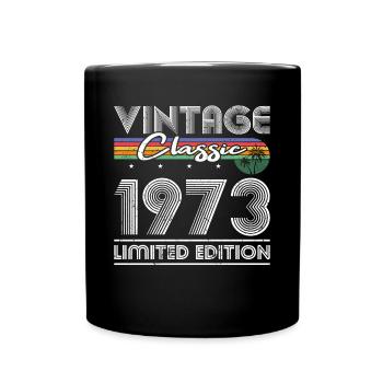 50th Birthday Vintage 1973 Classic 1973 - Full Colour Mug - black - Front