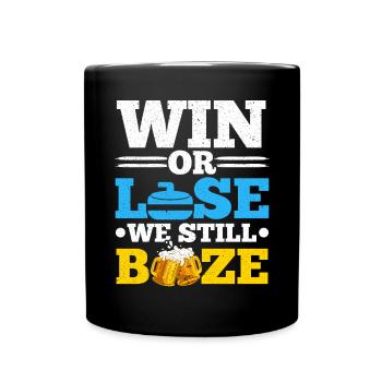 Gewinnen oder verlieren wir immer noch Alkohol Bier Curling Spieler - Tasse einfarbig - Schwarz - Vorne