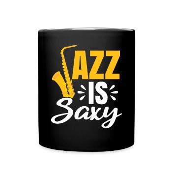Jazz Is Saxy Saxophone Saxophoniste Musicien - Mug uni - noir - Devant