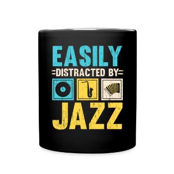 Facilement distrait par un musicien amateur de musique jazz - Mug uni - noir - Devant