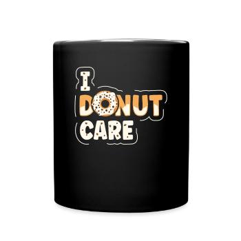 I Donut Care Drôle Donut Lover - Mug uni - noir - Devant