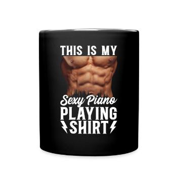 Piano Keyboard Player - This Is My Sexy Piano Play - Full Colour Mug - black - Front