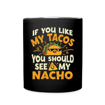 Mexikanische Essen Tacos Nacho - Tasse einfarbig - Schwarz - Vorne