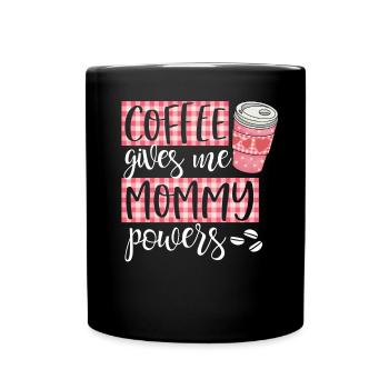 coffee gives me mommy powers darks - Full Colour Mug - black - Front