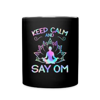 Keep Calm and Say OM Yoga - Tasse einfarbig - Schwarz - Vorne