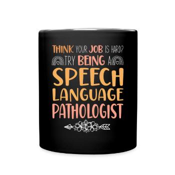 Speech Therapist Therapy Assistant - Full Colour Mug - black - Front