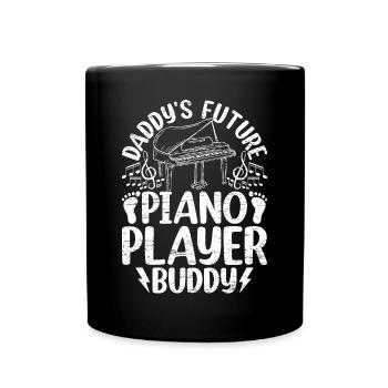 Daddy's Future Piano Player Buddy Piano Pianist Ke - Tasse einfarbig - Schwarz - Vorne