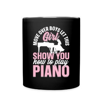 Piano Keyboardist - Let This Girl Show You How To - Full Colour Mug - black - Front