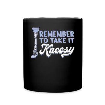 Remember To Take It Kneesy - Leg Prosthesis - Tasse einfarbig - Schwarz - Vorne