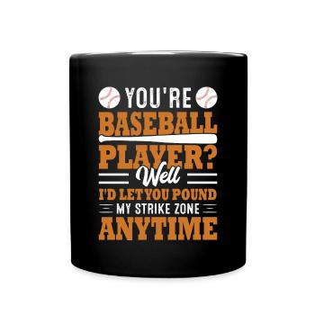 Sie sind Baseballspieler - Baseball - Tasse einfarbig - Schwarz - Vorne