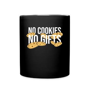 Pas de cookies Pas de cadeaux Sombre - Mug uni - noir - Devant