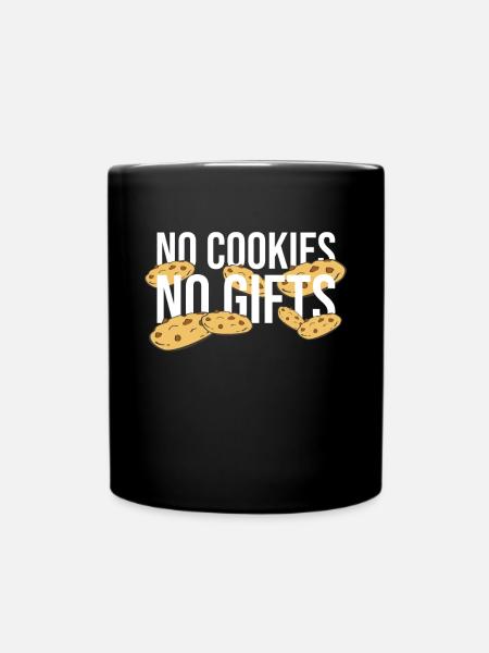 Pas de cookies Pas de cadeaux Sombre - Mug uni - noir