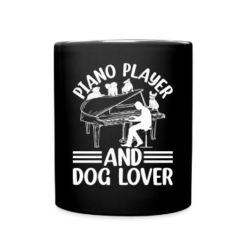 Piano Player And Dog Lover - Piano Keyboardist - Tasse einfarbig - Schwarz - Vorne