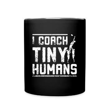 I coach tiny humand rugby coach - Full Colour Mug - black - Front