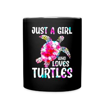 Just A Girl Who Loves Turtles - Tasse einfarbig - Schwarz - Vorne