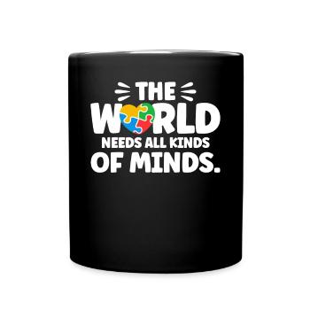 Le monde a besoin de toutes sortes d’esprits - Mug uni - noir - Devant