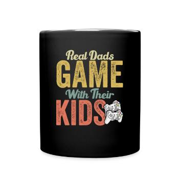 Real Dads Game With Their Kids - Funny Gamer Dad - Full Colour Mug - black - Front
