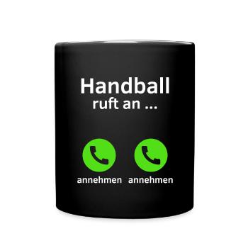 Handball ruft an - annehmen oder annehmen? - Tasse einfarbig - Schwarz - Vorne