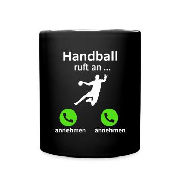 Handball ruft an - annehmen oder annehmen? - Tasse einfarbig - Schwarz - Vorne