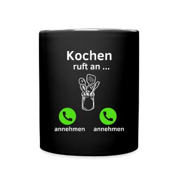 Kochen ruft an - annehmen oder annehmen? - Tasse einfarbig - Schwarz - Vorne