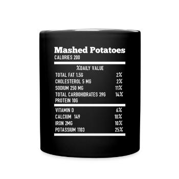 Thanksgiving Nutrition Mashed Potatoes Funny Food - Full Colour Mug - black - Front