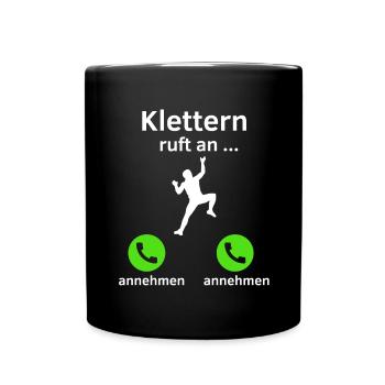 Klettern ruft an - annehmen oder annehmen? - Tasse einfarbig - Schwarz - Vorne