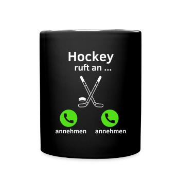 Hockey ruft an - annehmen oder annehmen? - Tasse einfarbig - Schwarz - Vorne
