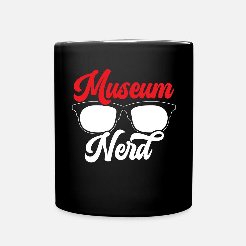 Museum Nerd Museum Lover Museum Kurator - Tasse einfarbig - Schwarz