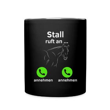 Stall ruft an - annehmen oder annehmen? - Tasse einfarbig - Schwarz - Vorne