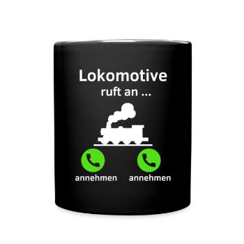 Lokomotive ruft an - annehmen oder annehmen? - Tasse einfarbig - Schwarz - Vorne
