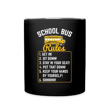 Schulbusfahrer Regeln Arbeit Schulbusfahrer - Tasse einfarbig - Schwarz - Vorne