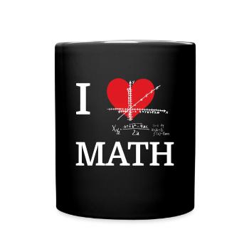 I Love Math I Heart Math Funny Mathematics Nerd - Tasse einfarbig - Schwarz - Vorne