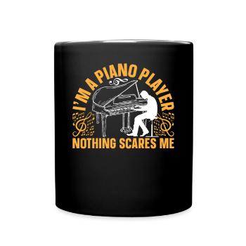 Piano Keyboard Player - I'm A Piano Player Nothing - Tasse einfarbig - Schwarz - Vorne