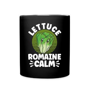 Lettuce Romaine Calm - Full Colour Mug - black - Front