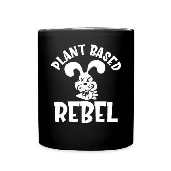 Plant Based Rebel - Tasse einfarbig - Schwarz - Vorne