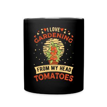 J’aime Jardinage De ma tête Tomates Tomate - Mug uni - noir - Devant