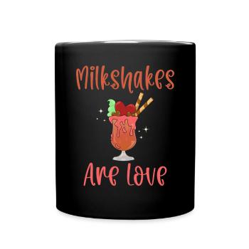 Ich liebe Milchshakes Milchshake Geschenk - Tasse einfarbig - Schwarz - Vorne