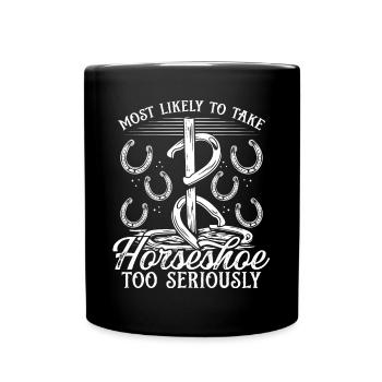 Horseshoe Pitching Take too Seriously Tosser - Full Colour Mug - black - Front