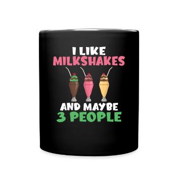 I love Milkshakes Milkshake Gift - Full Colour Mug - black - Front
