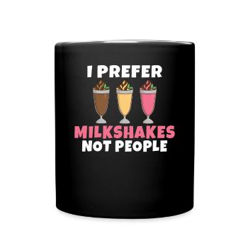 Ich liebe Milchshakes Milchshake Geschenk - Tasse einfarbig - Schwarz - Vorne