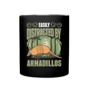 Easily distracted by Armadillo's Armadillo - Full Colour Mug - black - Front