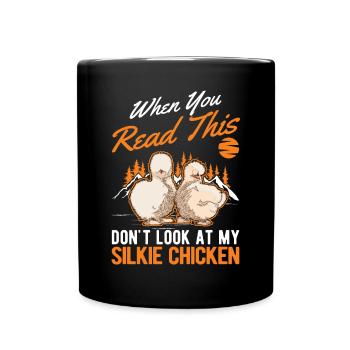 Silk Chicken Cadeau Silkie Chicken Silkie Chicken - Mug uni - noir - Devant
