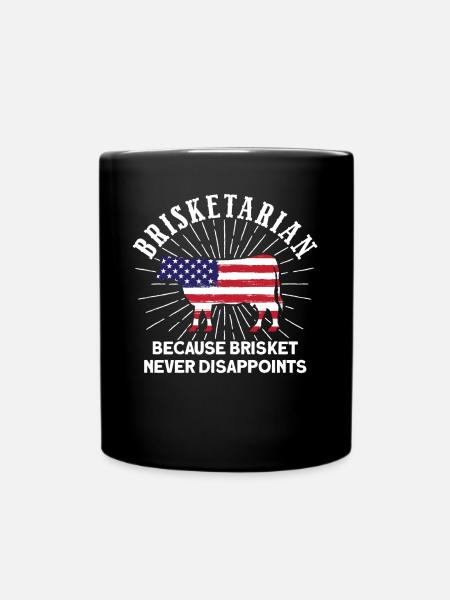 Brisketarian Because Brisket Never Disappoints - Tasse einfarbig - Schwarz